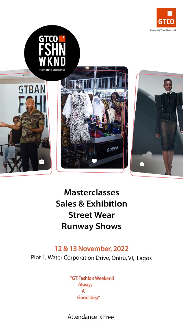 Experience Africa’s Finest Fashion at the 2022 GTCO Fashion Weekend