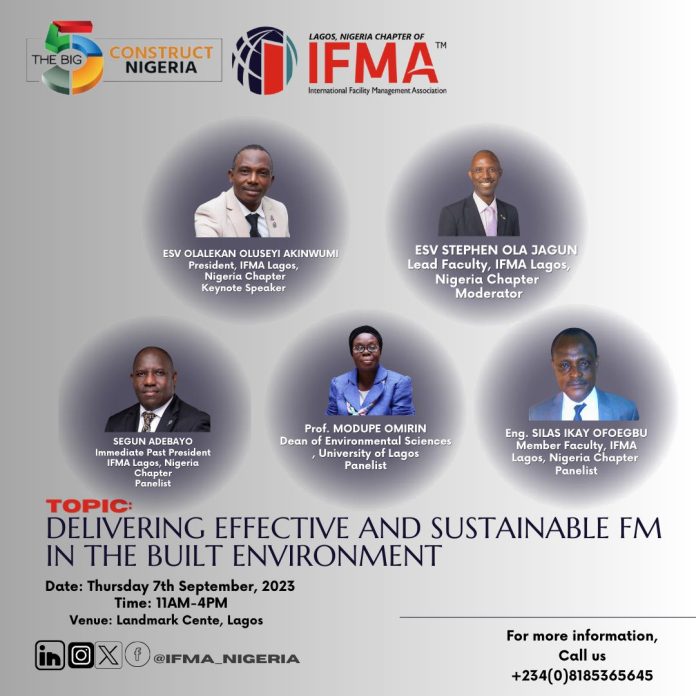 Big 5 Construct Nigeria: IFMA Nigeria Chapter To Co-Host Event On Sustainable Facility Management