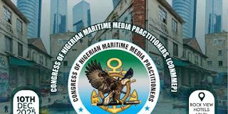 2025 Congress Of Nigerian Maritime Media Practitioners’ Annual Workshop